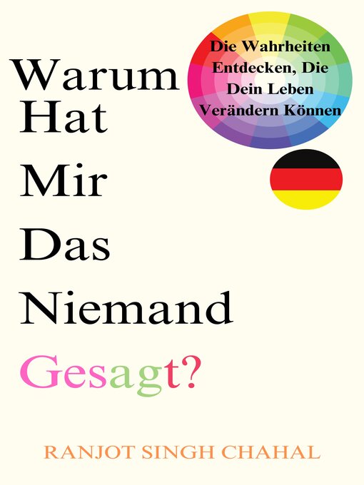 Title details for Warum Hat Mir Das Niemand Gesagt? by Ranjot Singh Chahal - Available